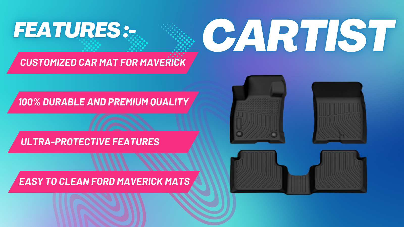 6. Cartist Ford Maverick Floor Liners